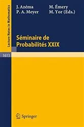 Book cover of Seminaire de Probabilites XXIX by Jacques Azema