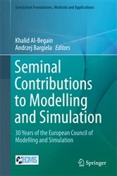 Book cover of Seminal Contributions to Modelling and Simulation by Khalid Al-Begain