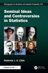 Book cover of Seminal Ideas and Controversies in Statistics by Roderick J. A. Little