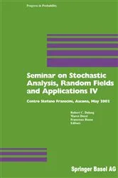 Book cover of Seminar on Stochastic Analysis, Random Fields and Applications IV by Robert Dalang