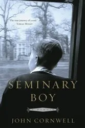 Book cover of Seminary Boy by John Cornwell