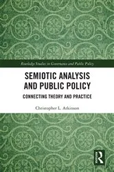 Book cover of Semiotic Analysis and Public Policy by Christopher L. Atkinson