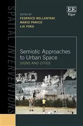 Book cover of Semiotic Approaches to Urban Space by Federico Bellentani