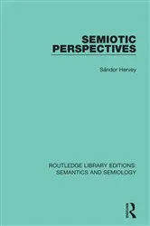 Book cover of Semiotic Perspectives by Sándor Hervey