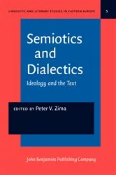 Book cover of Semiotics and Dialectics by Peter V. Zima