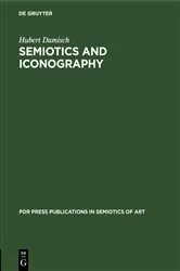 Book cover of Semiotics and Iconography by Hubert Damisch