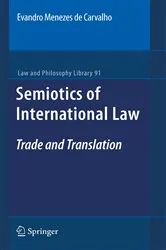 Book cover of Semiotics of International Law by Evandro Menezes de Carvalho
