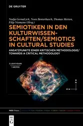 Book cover of Semiotiken in den Kulturwissenschaften/Semiotics in Cultural Studies by Nadja Gernalzick