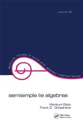 Book cover of Semisimple Lie Algebras by Goto