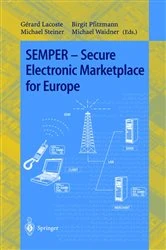 Book cover of SEMPER - Secure Electronic Marketplace for Europe by Gerard Lacoste