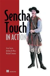 Book cover of Sencha Touch in Action by Anthony De Moss