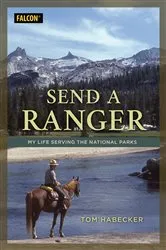 Book cover of Send a Ranger by Tom Habecker