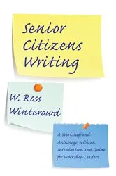 Book cover of Senior Citizens Writing by W. Ross Winterowd