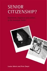 Book cover of Senior citizenship? by Louise Ackers