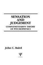 Book cover of Sensation and Judgment by John C. Baird