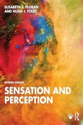 Book cover of Sensation and Perception (7th ed.) by Elisabeth J. Ploran