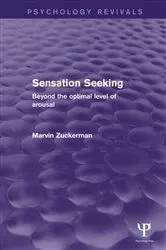 Book cover of Sensation Seeking (Psychology Revivals) by Marvin Zuckerman
