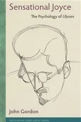 Book cover of Sensational Joyce by John Gordon