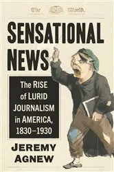 Book cover of Sensational News by Jeremy Agnew