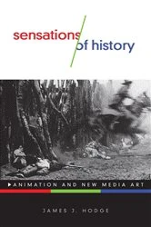 Book cover of Sensations of History by James J. Hodge