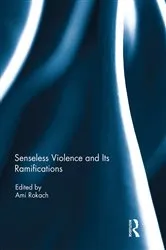 Book cover of Senseless Violence and Its Ramifications by Ami Rokach