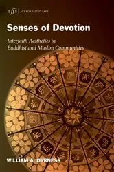 Book cover of Senses of Devotion by William Dyrness