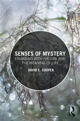 Book cover of Senses of Mystery by David E. Cooper