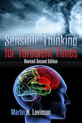 Book cover of Sensible Thinking for Turbulent Times by Unknown