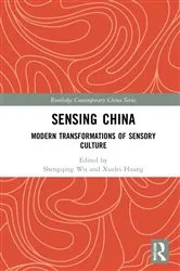 Book cover of Sensing China by Shengqing Wu