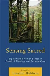 Book cover of Sensing Sacred by Jennifer Baldwin