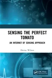 Book cover of Sensing the Perfect Tomato by Denise Wilson