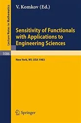 Book cover of Sensitivity of Functionals with Applications to Engineering Sciences by V. Komkov