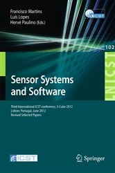 Book cover of Sensor Systems and Software by Francisco Martins