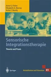 Book cover of Sensorische Integrationstherapie by Anne G. Fisher