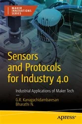 Book cover of Sensors and Protocols for Industry 4.0 by G. R. Kanagachidambaresan