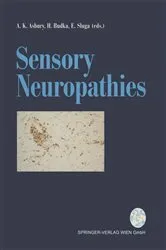 Book cover of Sensory Neuropathies by Arthur K. Asbury