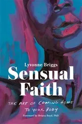 Book cover of Sensual Faith by Lyvonne Briggs