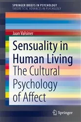 Book cover of Sensuality in Human Living by Unknown