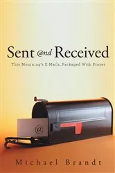 Book cover of Sent and Received by Unknown