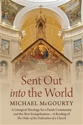 Book cover of Sent Out into the World by Michael McGourty