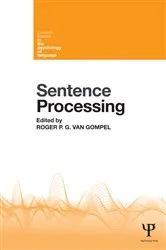 Book cover of Sentence Processing by Roger P. G. van Gompel