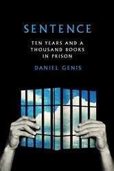 Book cover of Sentence by Daniel Genis