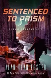 Book cover of Sentenced to Prism by Alan Dean Foster