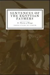 Book cover of Sentences of the Egyptian Fathers by St. Martin of Braga