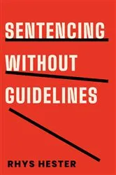 Book cover of Sentencing without Guidelines by Unknown