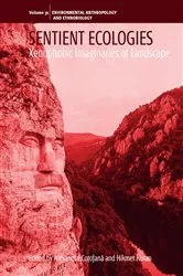 Book cover of Sentient Ecologies by Alexandra Coțofană