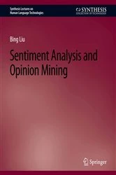 Book cover of Sentiment Analysis and Opinion Mining by Bing Liu
