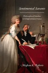 Book cover of Sentimental Savants by Meghan K. Roberts