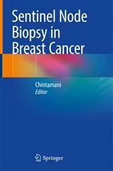 Book cover of Sentinel Node Biopsy in Breast Cancer by Chintamani
