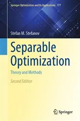 Book cover of Separable Optimization (2nd ed.) by Stefan M. Stefanov